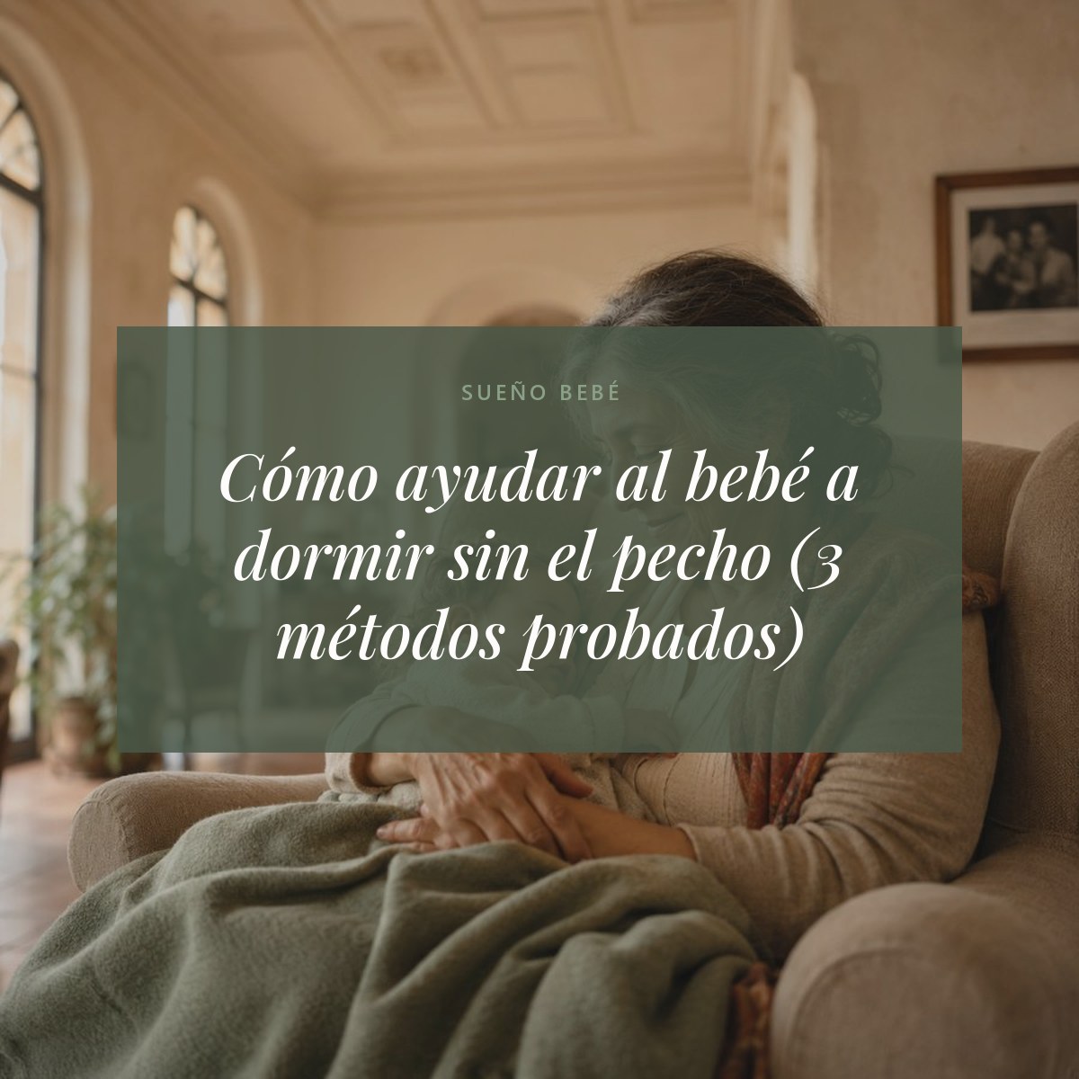 Cómo ayudar al bebé a dormir sin el pecho (3 métodos probados)