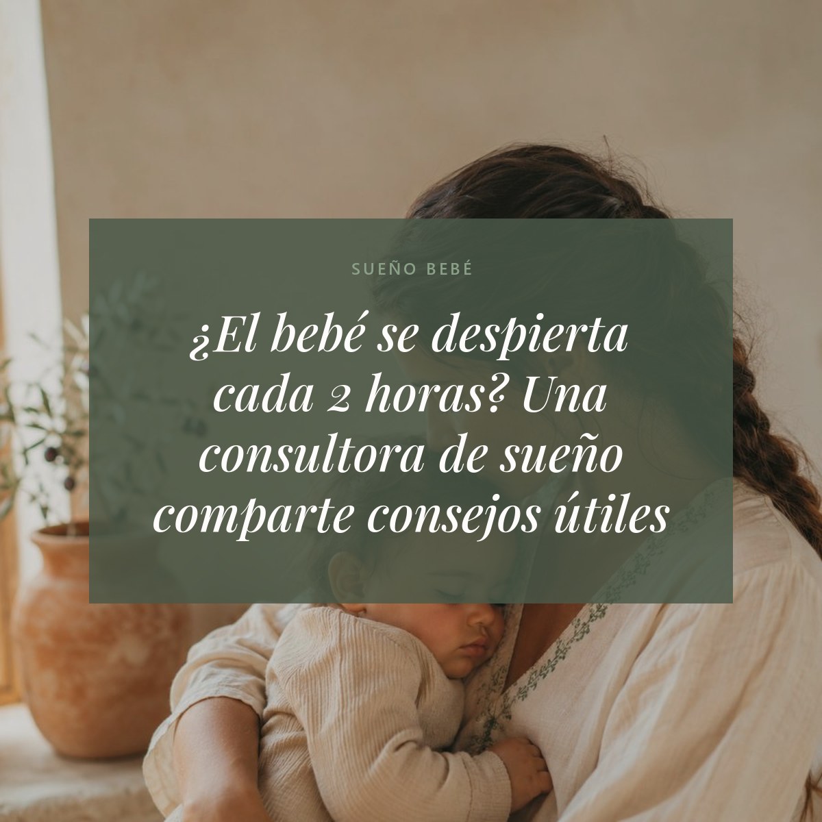 ¿El bebé se despierta cada 2 horas? Una consultora de sueño comparte consejos útiles